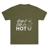 Drop It Like It's Hot Graphic Tee